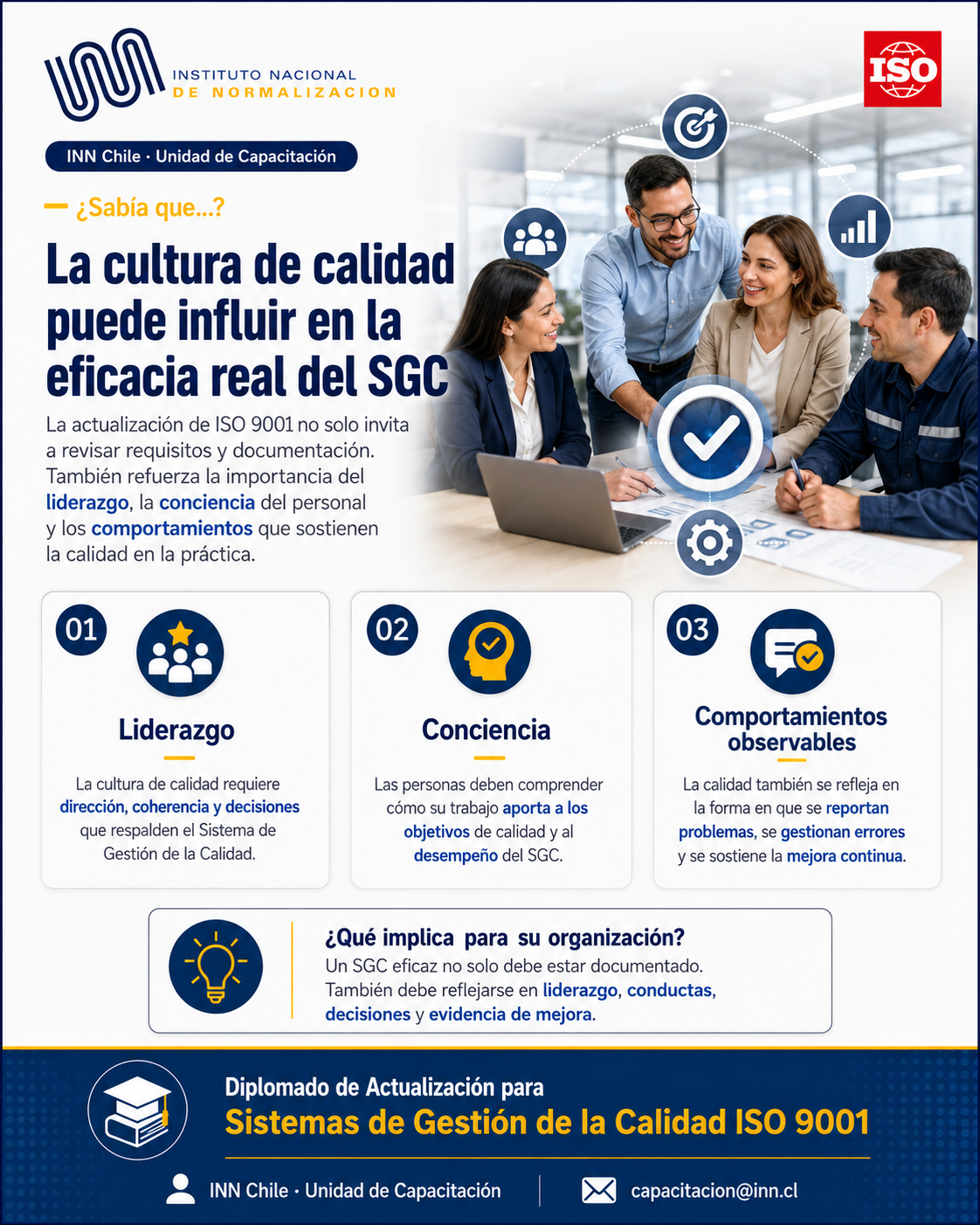 La cultura de calidad es clave para la eficacia real de un Sistema de Gestión de la Calidad.