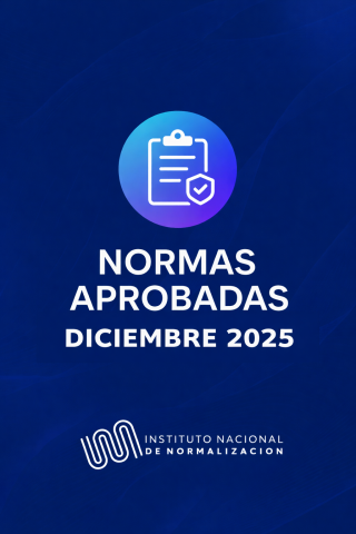 Normas Aprobadas Diciembre 2025 - Las siguientes normas aprobadas ya se encuentran disponibles en nuestro catálogo para la venta en línea
