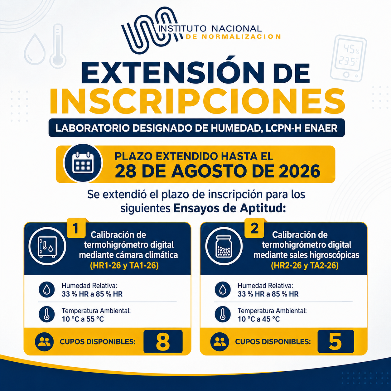 Extensión de inscripciones:  Laboratorio Designado de Humedad, LCPN-H ENAER