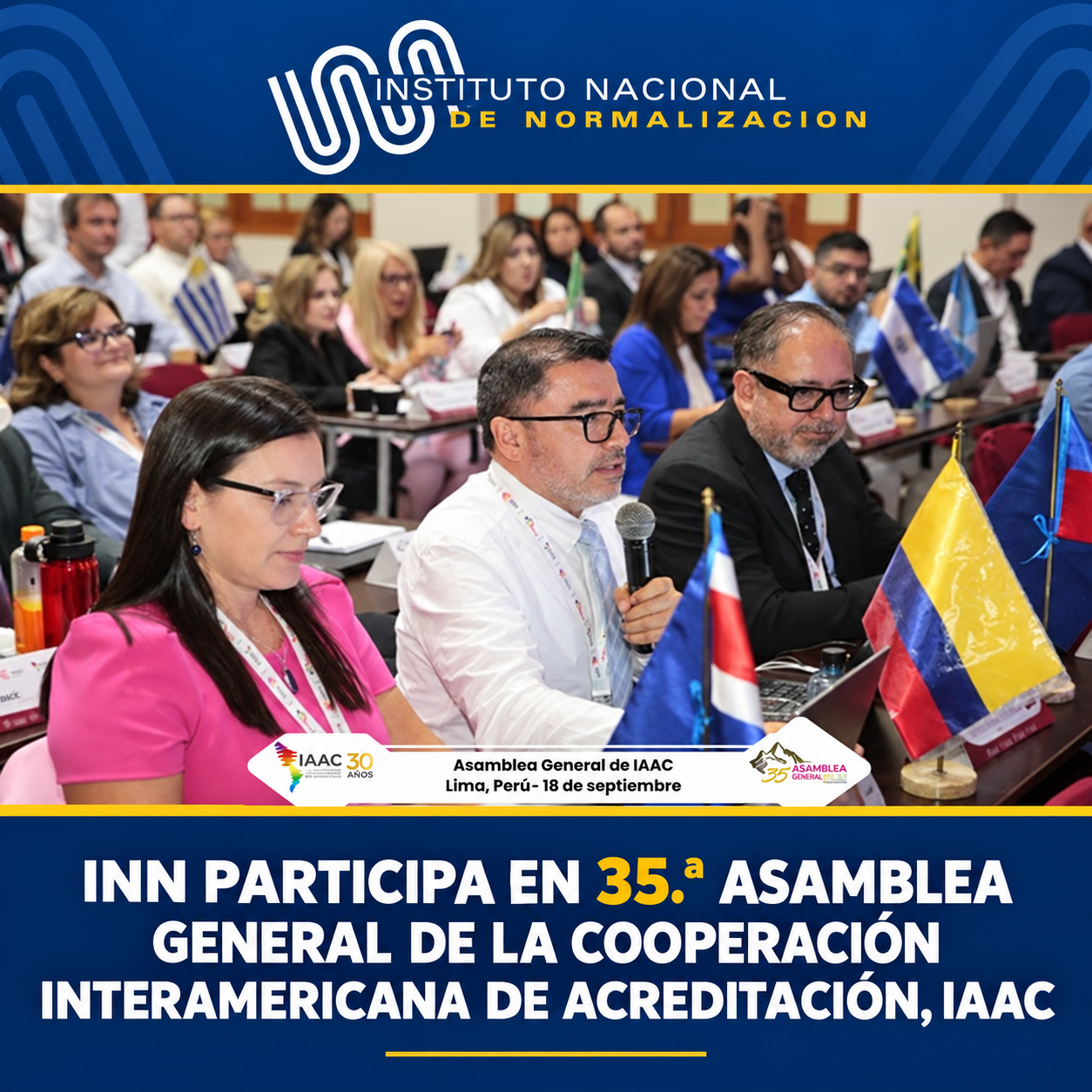 INN PARTICIPA EN 35.ª ASAMBLEA GENERAL DE LA COOPERACION INTERAMERICANA DE ACREDITACION, IAAC 