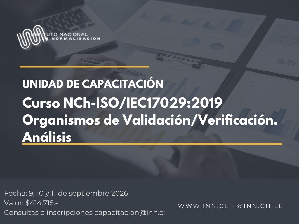 Curso "NCh-ISO/IEC17029:2019 Organismos de Validación/Verificación. Análisis"