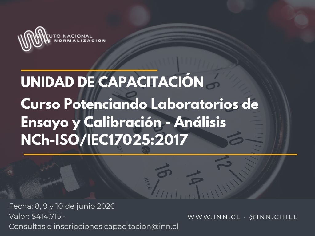 Curso Potenciando Laboratorios de Ensayo y Calibración - Análisis NCh-ISOIEC17025-2017