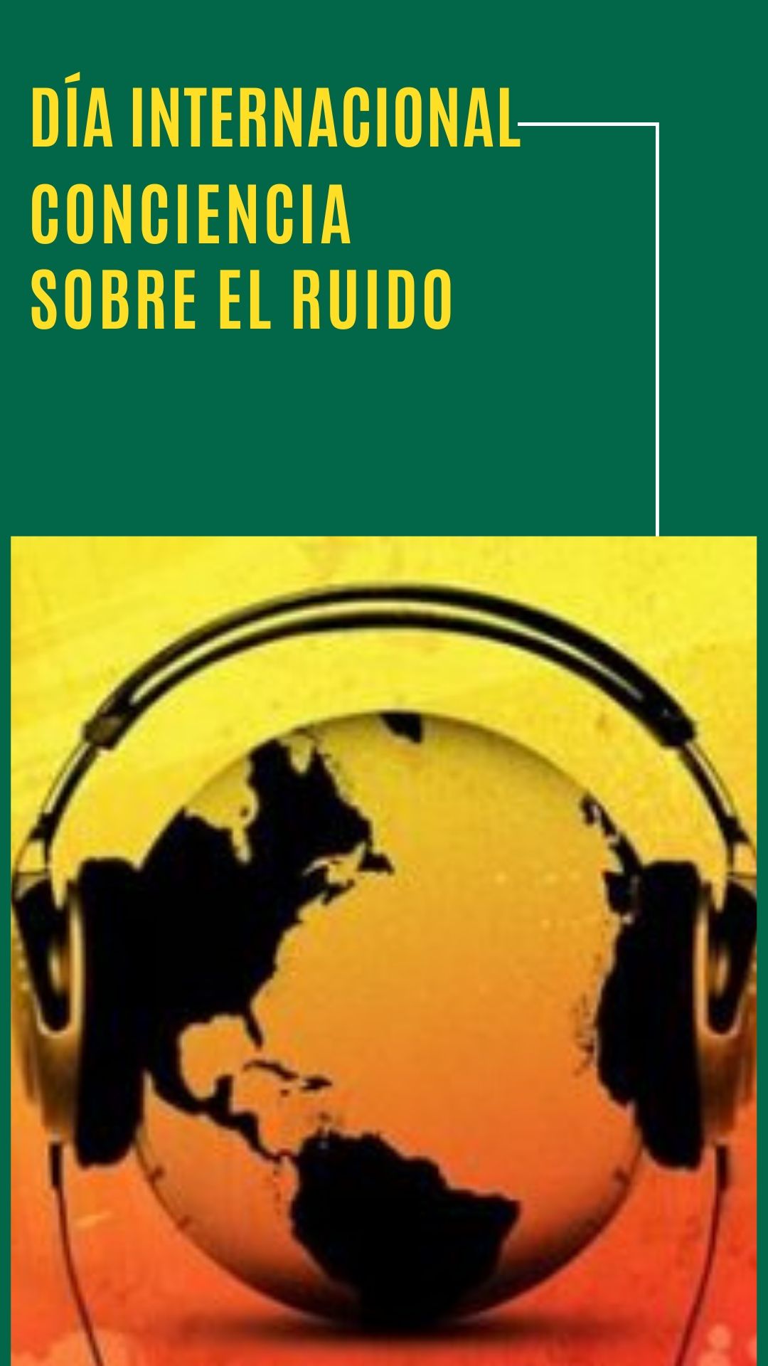 Concienciación contra el Ruido por la Salud Auditiva